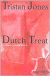 Book cover image of Dutch Treat: A Novel of World War II by Tristan Jones