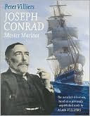 Peter Villiers: Joseph Conrad: Master Mariner