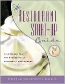 Peter Rainsford: The Restaurant Start-up Guide: A 12 Month Plan for Successfully Starting a Restaurant