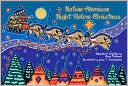 Gary Robinson: Native American Night Before Christmas