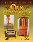 Peter S. Blundell: The Marketplace Guide to Oak Furniture (Second Edition)