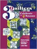 Book cover image of 3 Quilters: Celebrate the 4 Seasons by Karen Combs