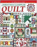 Leisure Arts Inc.: Christmas Sampler Quilt with CD-ROM