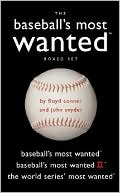 Book cover image of Baseball's Most Wanted? Boxed Set: Baseball's Most Wanted?, Baseball's Most Wanted? II, and The World Series' Most Wanted? by Floyd Conner