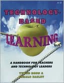 Book cover image of Technology-Based Learning by Tweed Ross