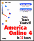 Bob Temple: Sams Teach Yourself America Online 4.0 in 24 Hours