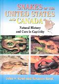 John V. Rossi: Snakes of the United States and Canada: Natural History and Care in Captivity
