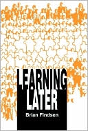 Brian Findsen: Learning Later