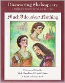 Rick Hamilton: Much Ado about Nothing: A Workbook by Students and Teachers