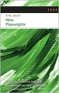 Book cover image of The Best New Playwrights 2009 by Lawrence Harbison