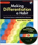 Diane Heacox: Making Differentiation Habit: How to Ensure Success in Academically Diverse