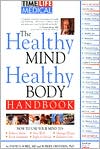 Book cover image of Healthy Mind Healthy Body Handbook by Robert E. Ornstein