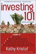 Book cover image of Investing 101 by Kathy Kristof