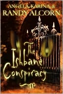 Book cover image of The Ishbane Conspiracy by Randy Alcorn