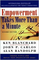 Ken Blanchard: Empowerment Takes More than a Minute 2 Ed