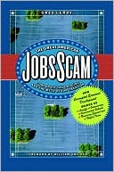 Book cover image of The Great American JobsScam: Corporate Tax Dodging and the Myth of Job Creation by Greg LeRoy
