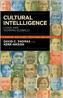 David C Thomas: Cultural Intelligence: Living and Working Globally