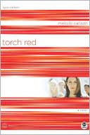 Book cover image of Torch Red: Color Me Torn by Melody Carlson