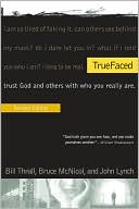Book cover image of TrueFaced by Bill Thrall