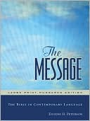 Book cover image of The Message Bible by Eugene H. Peterson