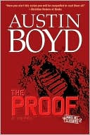 Austin Boyd: The Proof