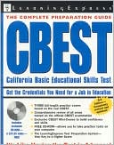 Learningexpress: CBEST: California Basic Education Skills Test