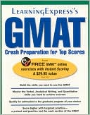 Book cover image of GMAT: Crash Preparation for Top Scores by LearningExpress