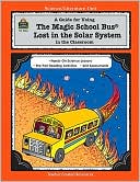 Ruth Young: A Guide for Using The Magic School Bus Lost in the Solar System in the Classroom
