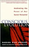 Hubbard: Conscious Evolution: Awakening the Power of Our Social Potential