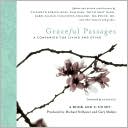 Book cover image of Graceful Passages: A Companion for Living and Dying by Michael Stillwater