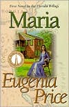 Book cover image of Maria (Florida Trilogy Series #1) by Eugenia Price