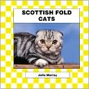 Abdo Publishing: Scottish Fold Cats
