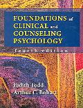 Book cover image of Foundations of Clinical and Counseling Psychology by Judith Todd
