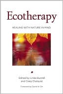 Linda Buzzell: Ecotherapy: Healing with Nature in Mind
