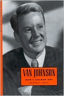 Book cover image of Van Johnson: MGM's Golden Boy by Ronald L. Davis