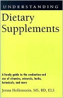 Book cover image of Understanding Dietary Supplements by Jenna Hollenstein Jenna