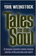 Yair Weinstock: Tales for the Soul