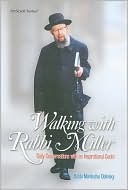 Mordechai Dolinsky: Walking with Rabbi Miller: Daily conversations with an inspirational Gadol