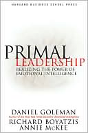 Book cover image of Primal Leadership: Realizing the Power of Emotional Intelligence by Daniel Goleman