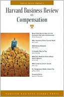 Alfred Rappport: Harvard Business Review on Compensation