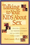 Mark Laaser: Talking to Your Kids about Sex