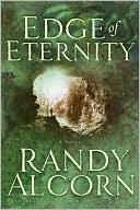 Randy Alcorn: Edge of Eternity