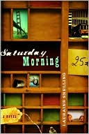 Book cover image of Saturday Morning by Lauraine Snelling