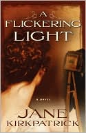 Book cover image of Flickering Light by Jane Kirkpatrick