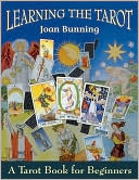 Book cover image of Learning the Tarot: A Tarot Book for Beginners by Joan Bunning