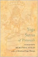 Book cover image of Yoga Sutras of Patanjali by Mukunda Stiles