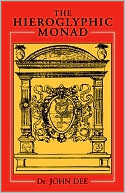 Book cover image of Hieroglyphic Monad by John Dee