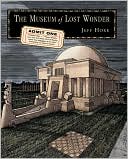 Jeff Hoke: The Museum of Lost Wonder: Requestion Reality
