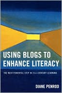 Book cover image of Using Blogs To Enhance Literacy by Diane Penrod