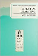 Antonia Orfield: Eyes for Learning: Preventing and Curing Vision-Related Learning Problems